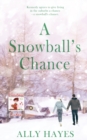 A Snowball's Chance - Book