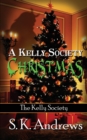 A Kelly Society Christmas - Book