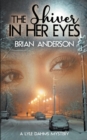 The Shiver in Her Eyes - Book