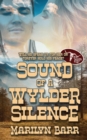 Sound of a Wylder Silence - Book