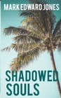 Shadowed Souls - Book