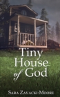 Tiny House of God - Book
