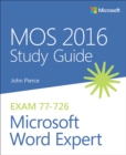 MOS 2016 Study Guide for Microsoft Word Expert - eBook
