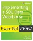 Exam Ref 70-767 Implementing a SQL Data Warehouse - eBook