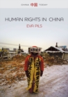 Human Rights in China : A Social Practice in the Shadows of Authoritarianism - Book