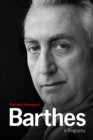 Barthes : A Biography - Book
