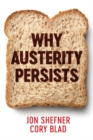 Why Austerity Persists - Book