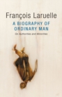 A Biography of Ordinary Man : On Authorities and Minorities - Book