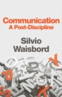Communication : A Post-Discipline - eBook