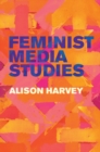 Feminist Media Studies - eBook