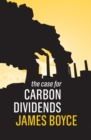 The Case for Carbon Dividends - Book