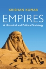 Empires : A Historical and Political Sociology - Book