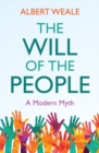 The Will of the People : A Modern Myth - eBook