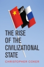 The Rise of the Civilizational State - Book