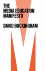 The Media Education Manifesto - eBook
