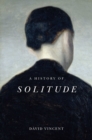 A History of Solitude - Book