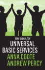 The Case for Universal Basic Services - Book