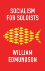 Socialism for Soloists - Book