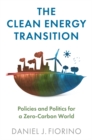 The Clean Energy Transition : Policies and Politics for a Zero-Carbon World - eBook