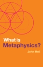 What is Metaphysics? - Book
