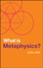 What is Metaphysics? - Book