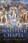 The Sistine Chapel : History of a Masterpiece - eBook