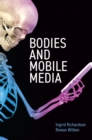 Bodies and Mobile Media - eBook