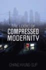 The Logic of Compressed Modernity - eBook