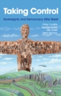 Taking Control : Sovereignty and Democracy After Brexit - Book