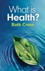 What is Health? - Book