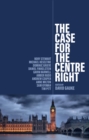 The Case for the Centre Right - Book