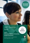 AAT Professional Diploma in Accounting Level 4 Synoptic Assessment : Question Bank - Book