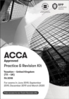 ACCA Taxation FA2018 : Practice and Revision Kit - Book