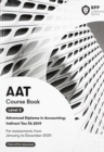 AAT Indirect Tax FA2019 : Course Book - Book