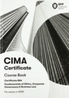 CIMA BA4 Fundamentals of Ethics, Corporate Governance and Business Law : Course Book - Book