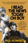 I Read the News Today, Oh Boy : The short and gilded life of Tara Browne, the man who inspired The Beatles' greatest song - eBook