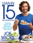 Lean in 15 - The Shape Plan : 15 Minute Meals With Workouts to Build a Strong, Lean Body - Book