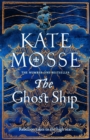 The Ghost Ship : an epic historical novel from the number one bestselling author - Book