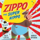 Zippo the Super Hippo - eBook