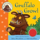My First Gruffalo: Gruffalo Growl - Book