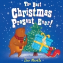 The Best Christmas Present Ever! - eBook