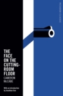 The Face on the Cutting-Room Floor - eBook