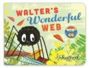 Whoosh! Walter's Wonderful Web : A First Book of Shapes - Book