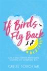 If Birds Fly Back - Book