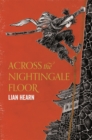 Across the Nightingale Floor - Book