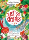 Rudyard Kipling's Just So Stories, retold by Elli Woollard : Book and CD Pack - Book