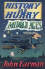 History in a Hurry: Middle Ages - eBook