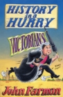 History in a Hurry: Victorians - eBook