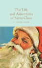 The Life and Adventures of Santa Claus - Book