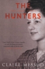 The Hunters : Two Short Novels - Book